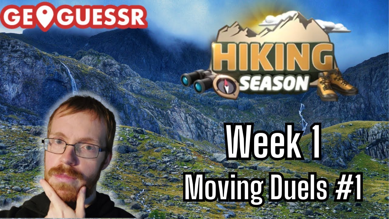 A frenzy of excitement! --- GeoGuessr Competitive Duels Hiking Season (Week 1 Moving Part 1)