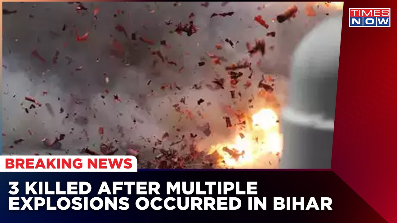 Multiple Explosions Rock Saran District Of Bihar, Intelligence Bureau Issued High Alert