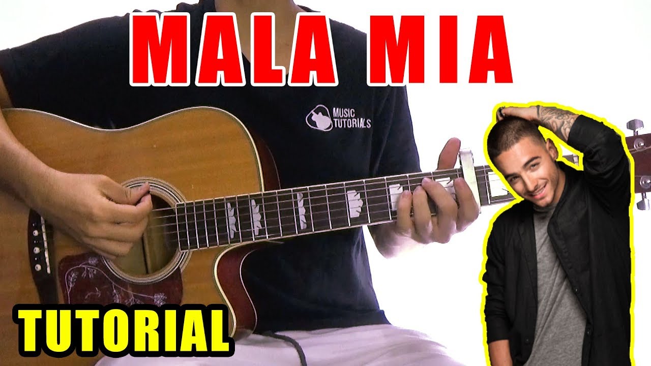 Cómo tocar Mala Mia de Maluma en Guitarra | Tutorial + PDF GRATIS