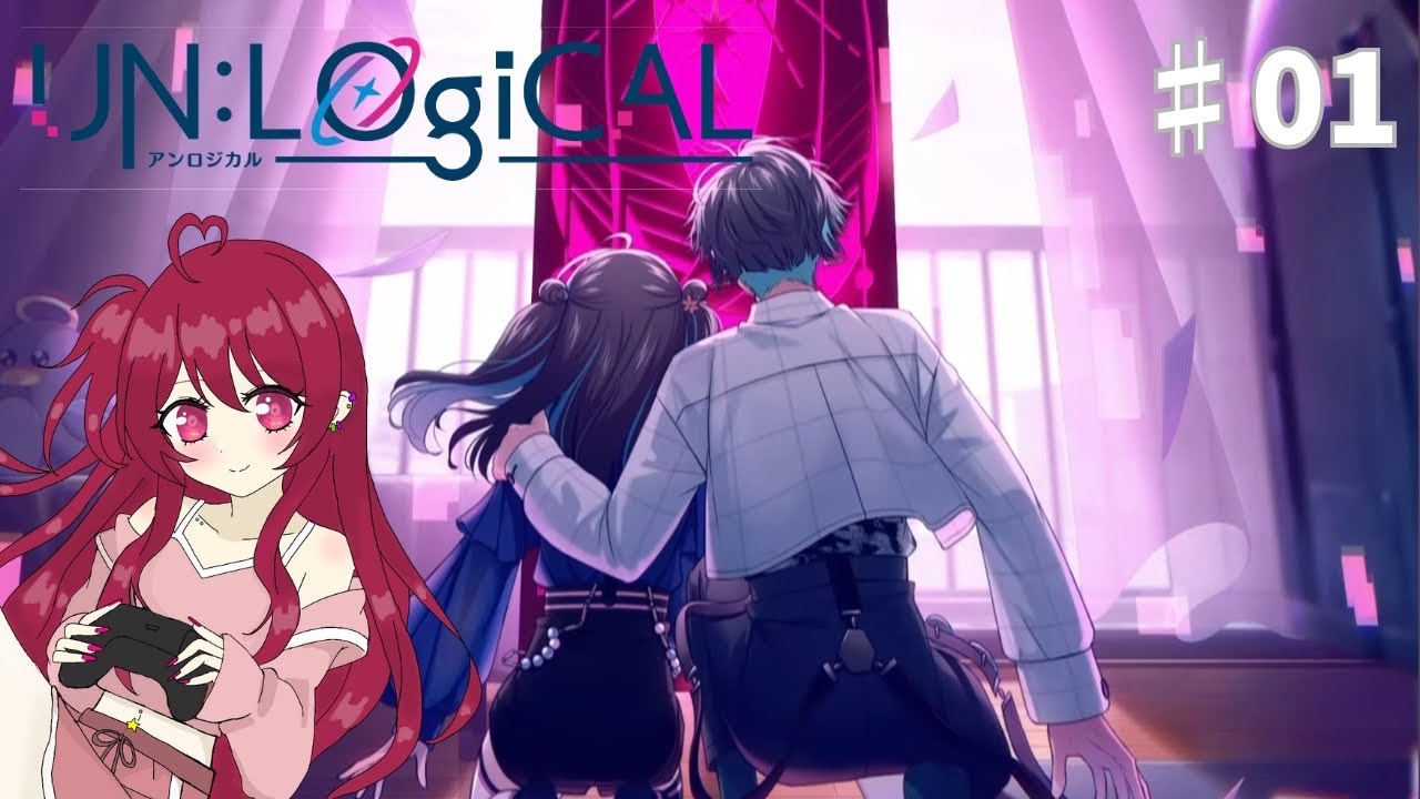 【アンロジカル実況🎀01】ガチ乙女ゲーマーが話題の新作乙女ゲームUN:LOGICALを実況配信していくよ🥺💕