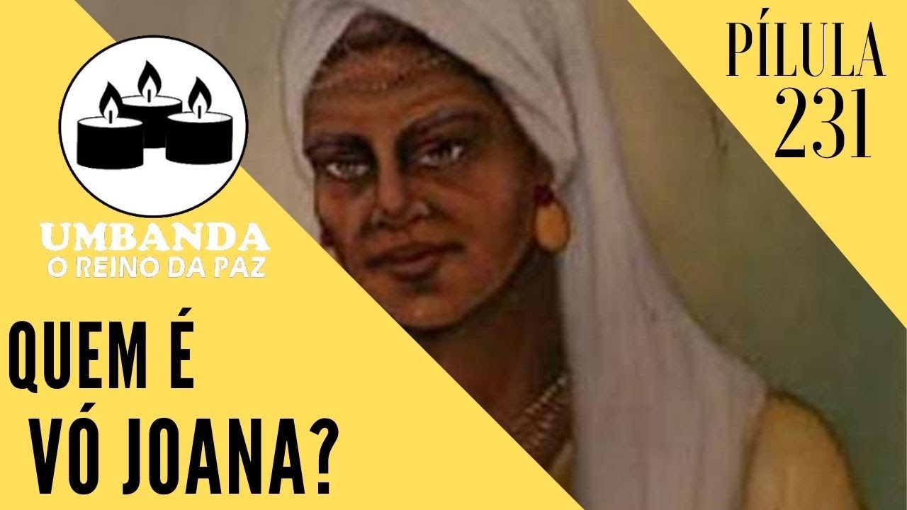 #Pilula 231 - Quem é Vó Joana?