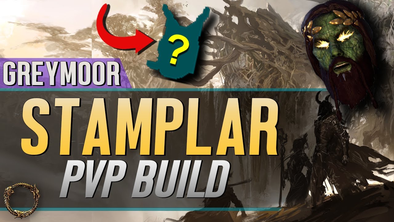 [ESO] Stamplar PVP Build | GREYMOOR