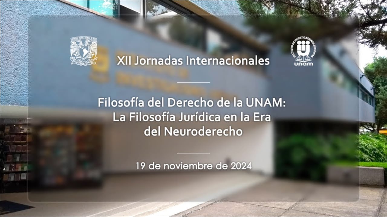 Neuroderecho, IIJ-UNAM  2/15