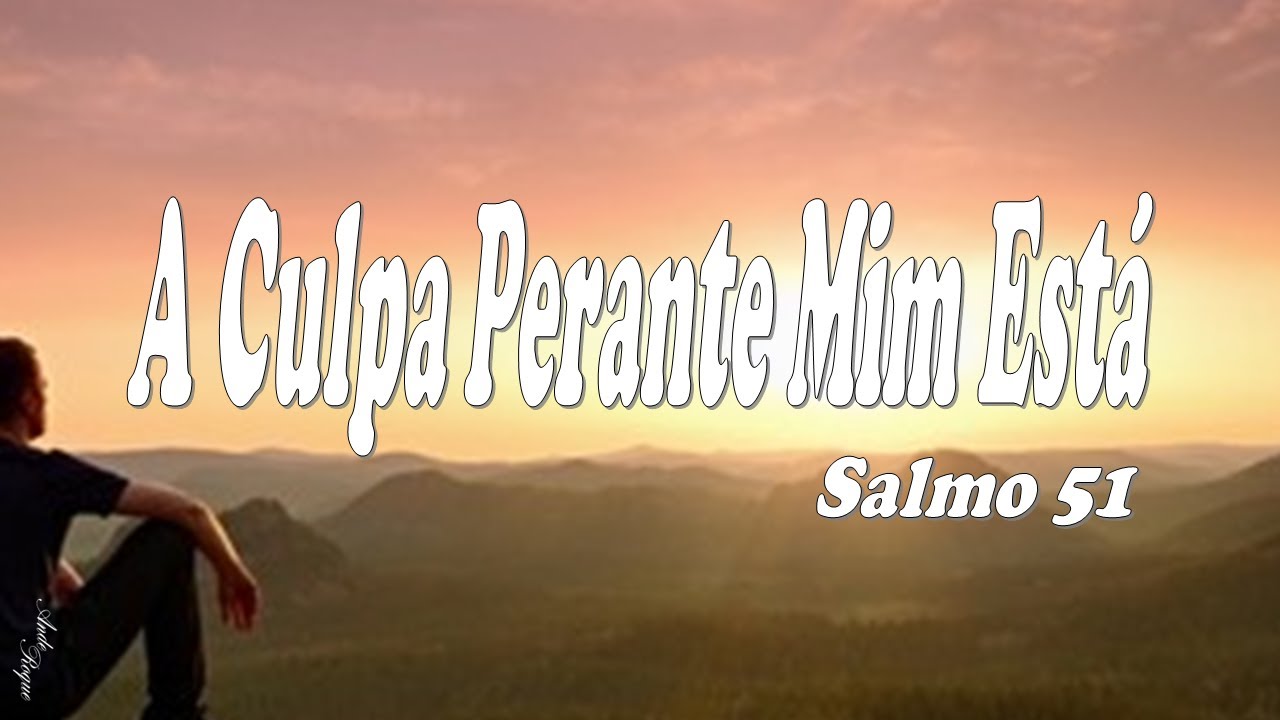 A Culpa Perante Mim
