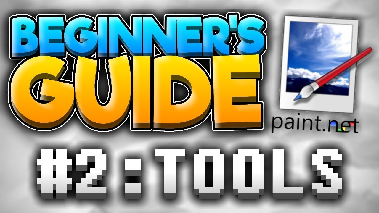 Beginner's Guide to Paint.NET | Tools