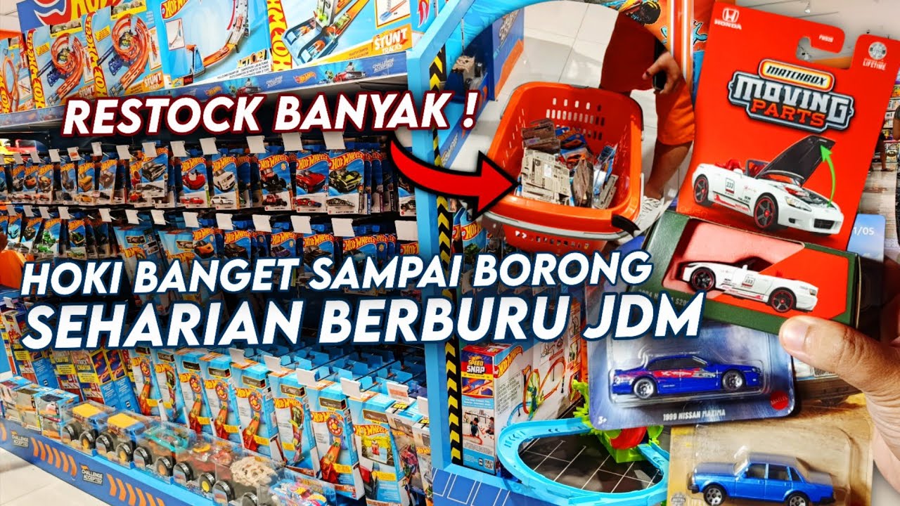 Seharian Hunting JDM Hoki Banget RESTOCK Banyak Hot Item HUNTING HOT WHEELS 2026
