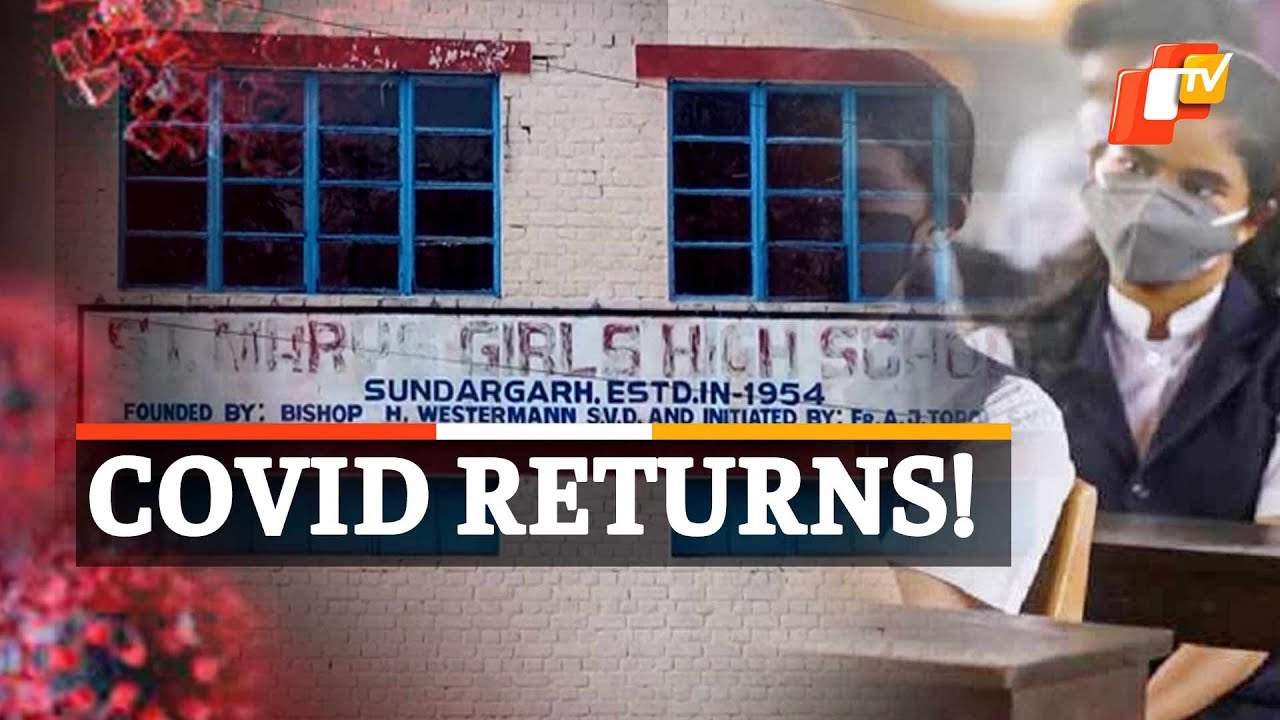 Odisha: 53 school students test positive for Covid-19 | OTV News