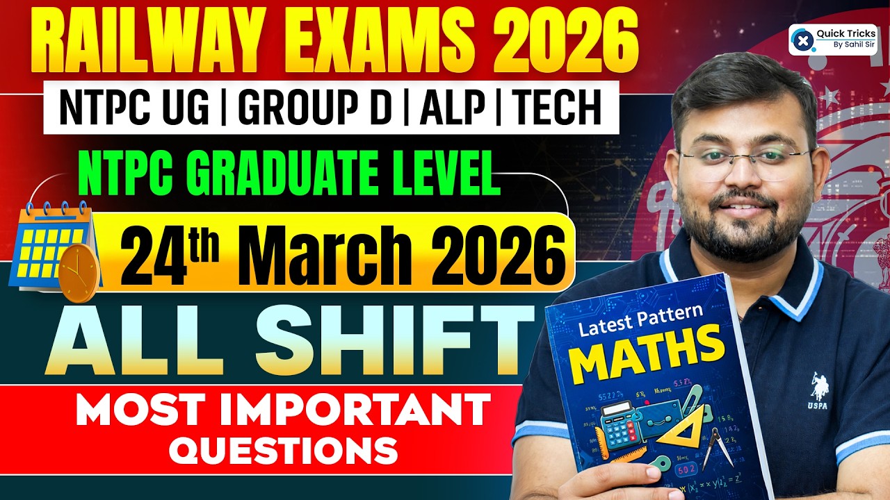 🚆 Railway Exams 2026 | NTPC 24 March All Shift Maths Important Questions💯 | Sahil sir