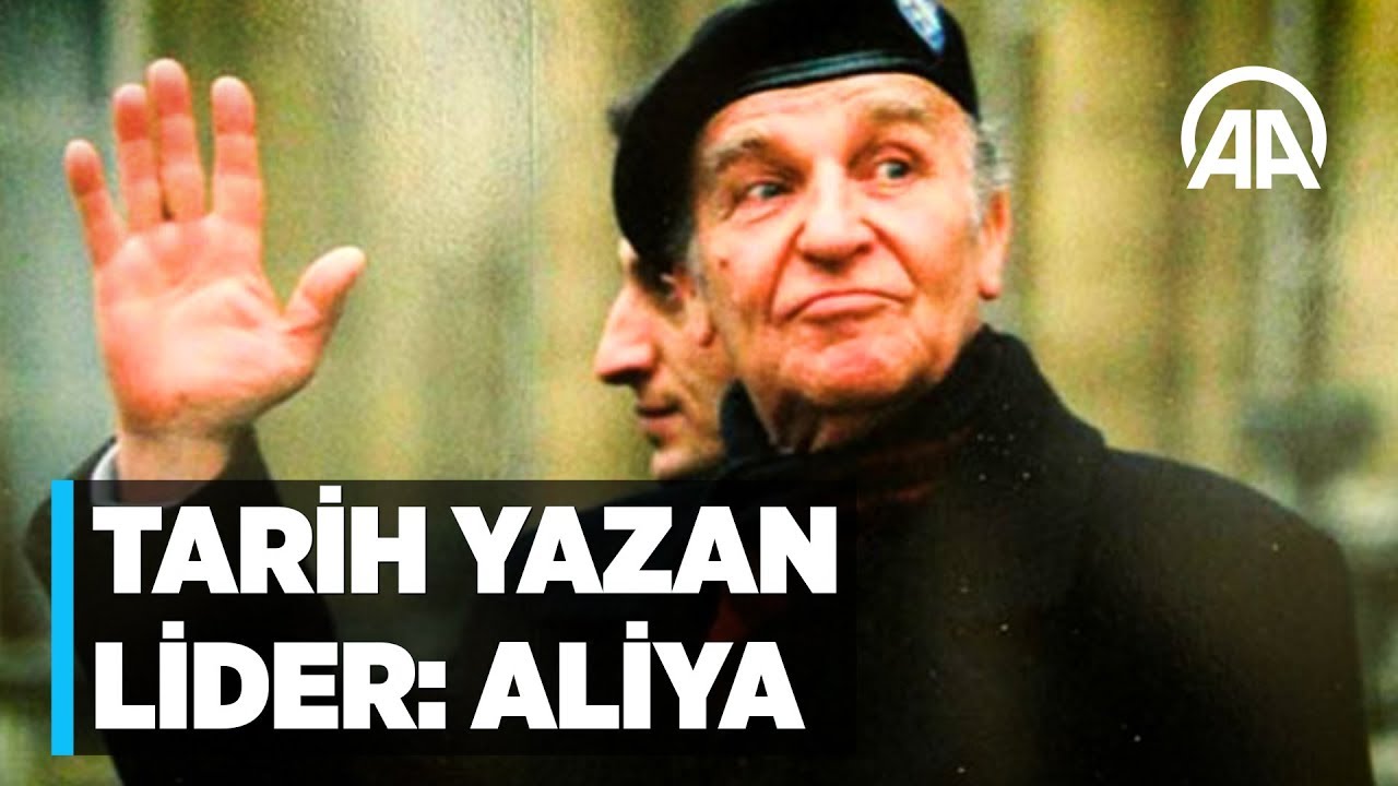 Tarih Yazan Lider: Aliya