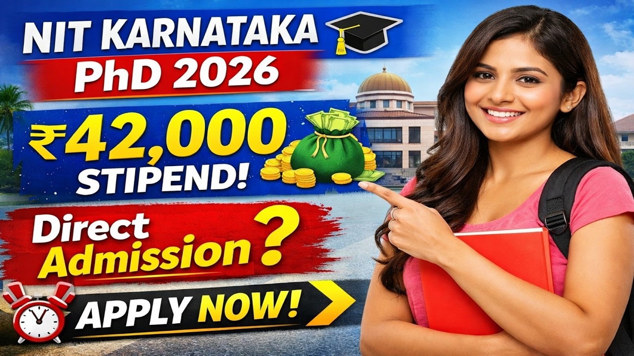 NIT Karnataka PhD 2026 | ₹42,000 Stipend  |Direct Admission |Apply NOW | Management Learning