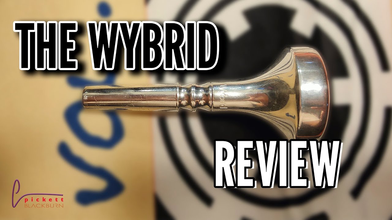 The WYBRID Review | Wycliffe Gordon Mouthpiece by Pickett Blackburn