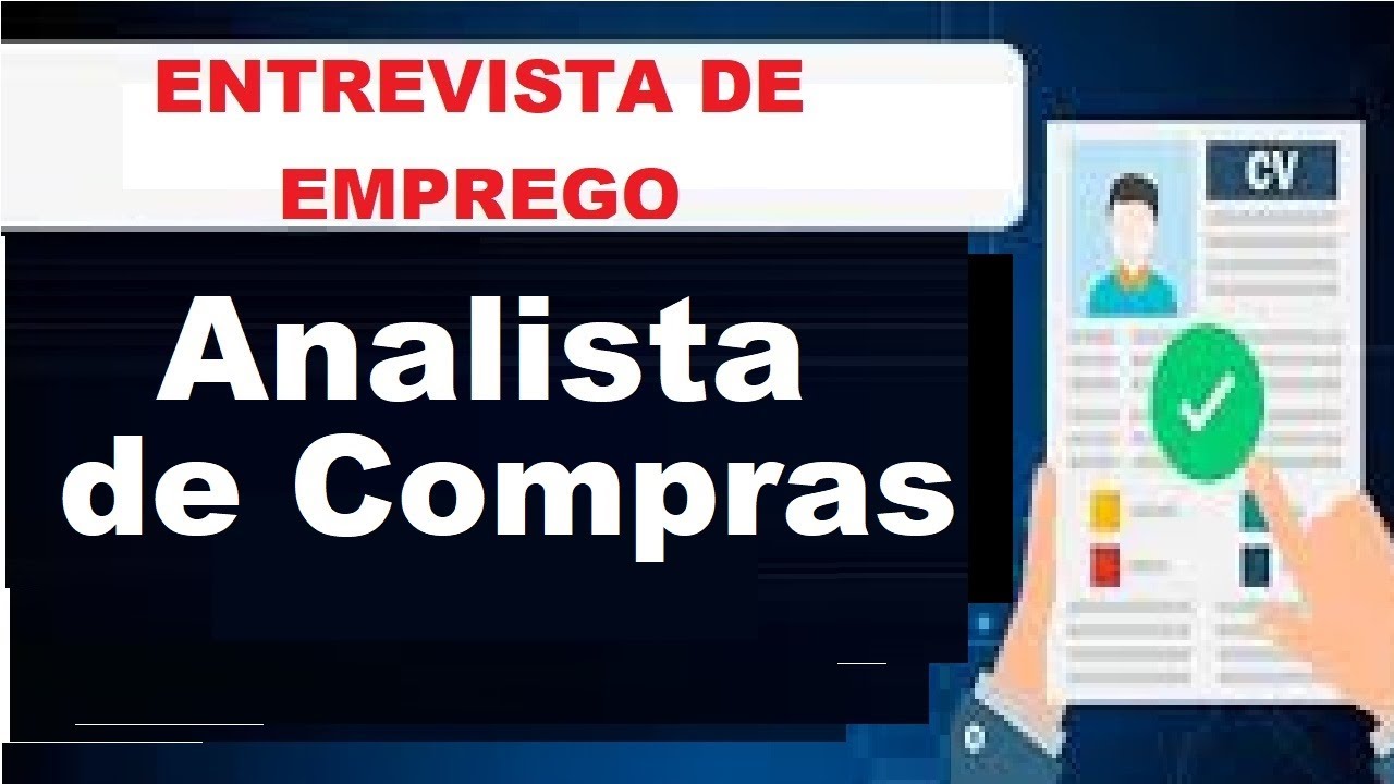 Analista de Compras DICAS PARA ENTREVISTA DE EMPREGO (Guia de Profissões)