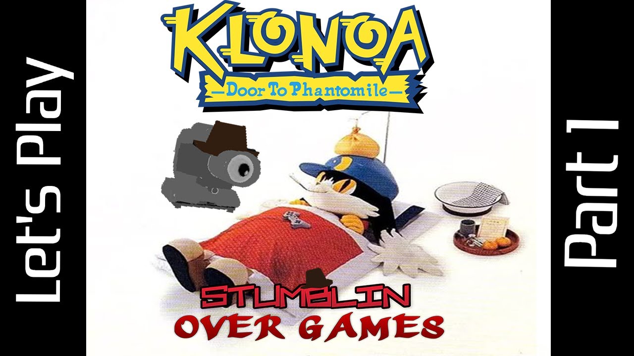 Klonoa: Door to Phantomile! (PS1, 1997) -  Let's Play Part 1: Stumblin Over Games | Easy Breezie!