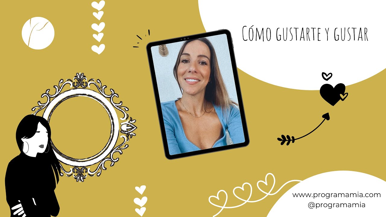 Cómo gustarte y gustar
