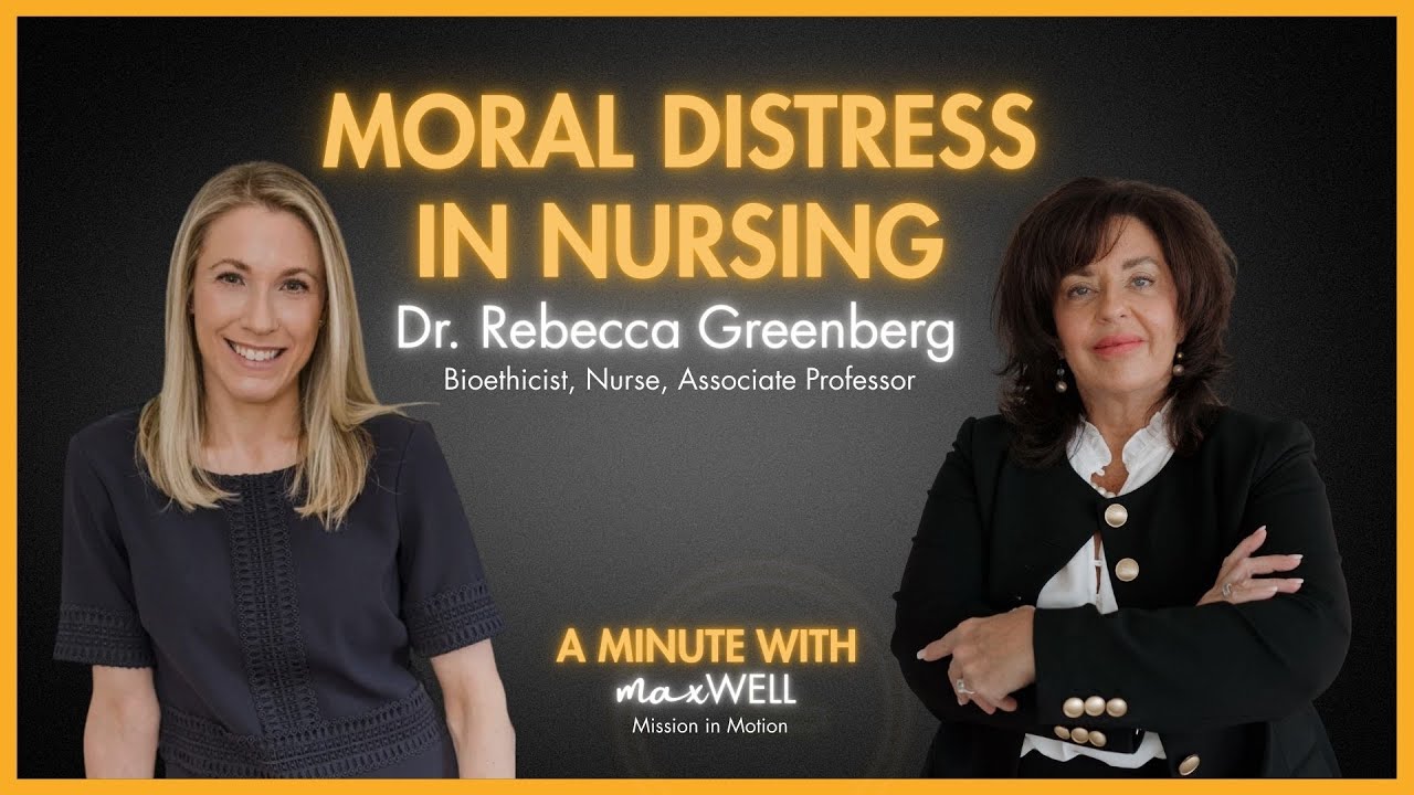 Moral Distress in Nursing with Rebecca Greenberg