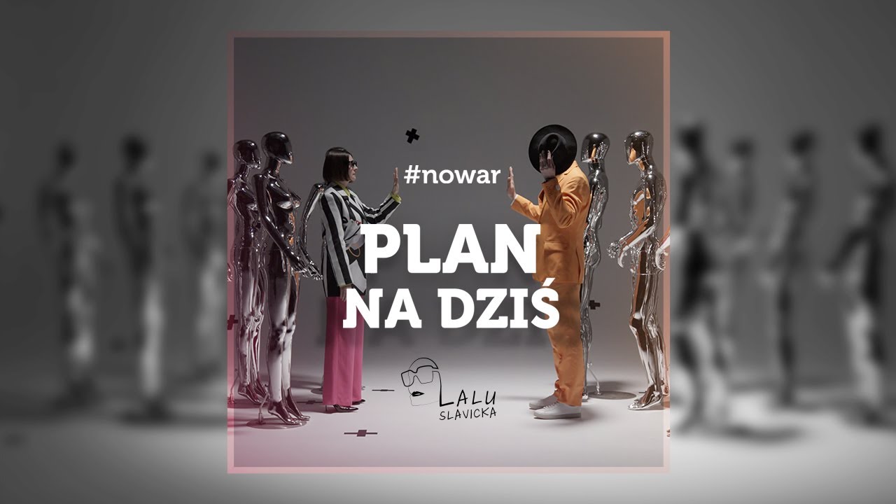 Lalu Slavicka - Plan na dziś (Official Video)