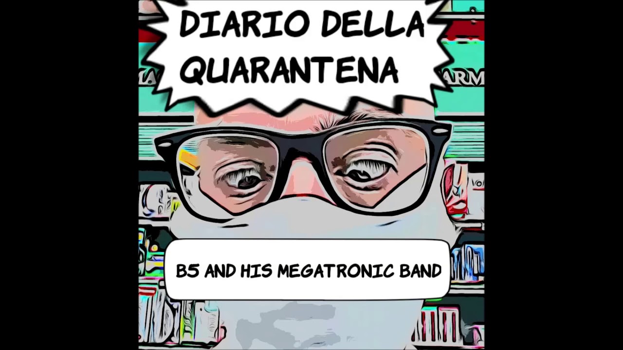 B5 and his MEGATRONIC BAND - TENTAZIONI.....