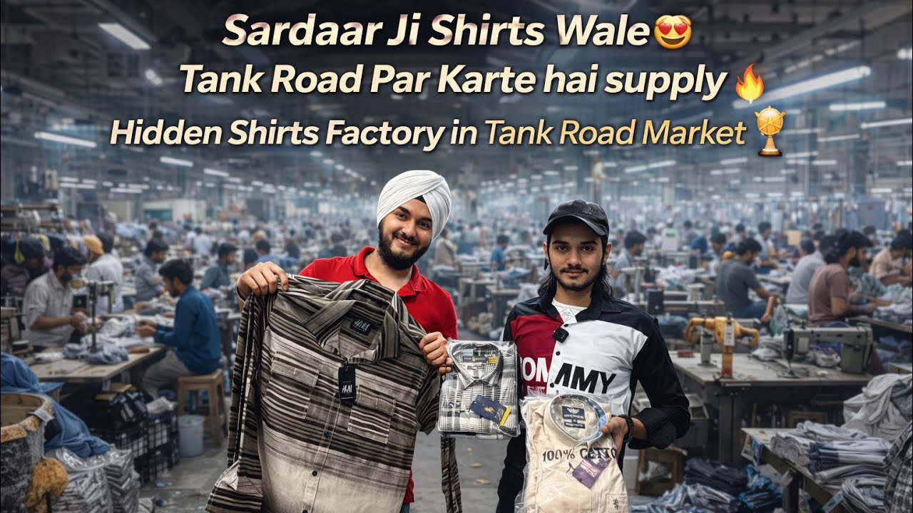 Premium Shirts Factory in Delhi🔥 Sardar Ji is Back | Tank Road Asia’s Biggest Wholesale Market 