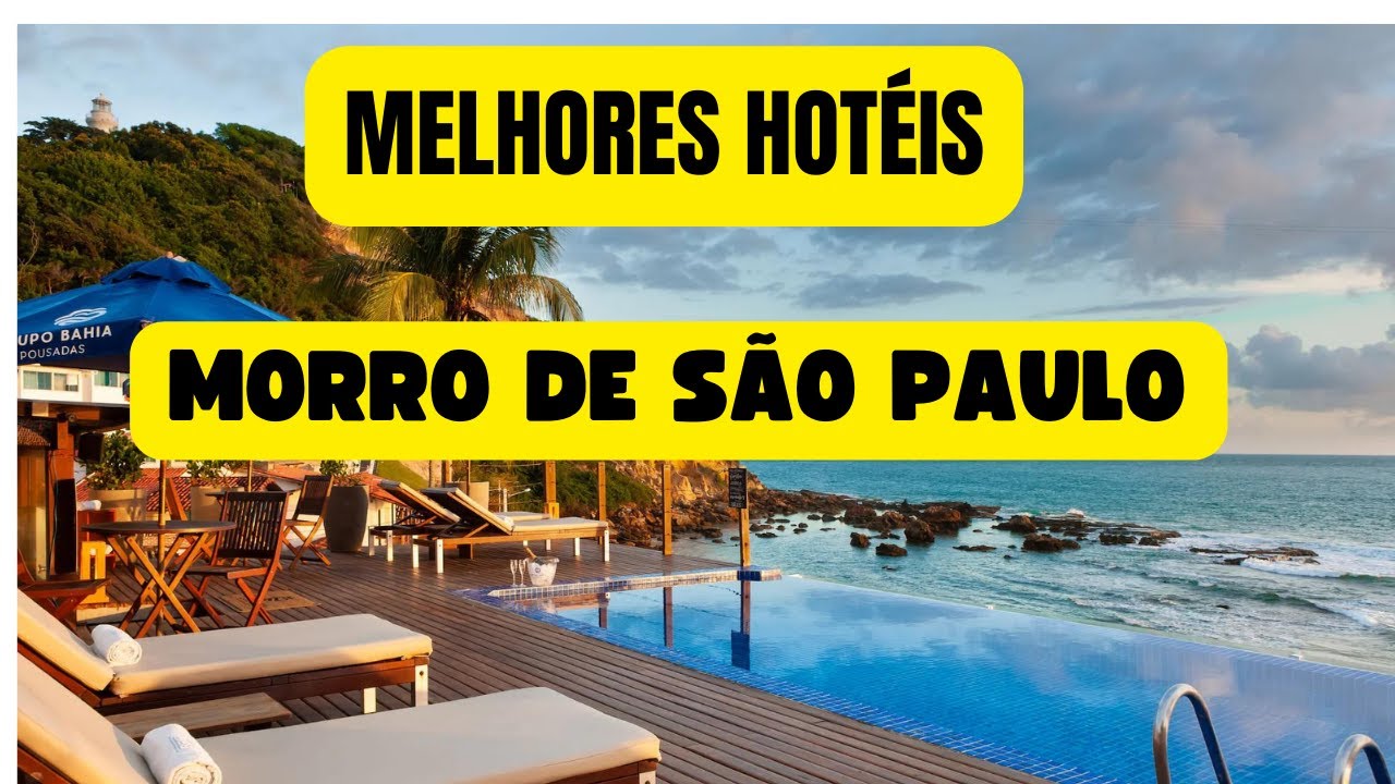 Melhores Hotéis em Morro de São Paulo na Bahia