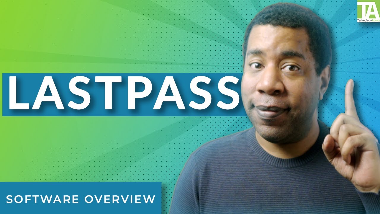 LastPass - Top Features, Pros & Cons, and Alternatives
