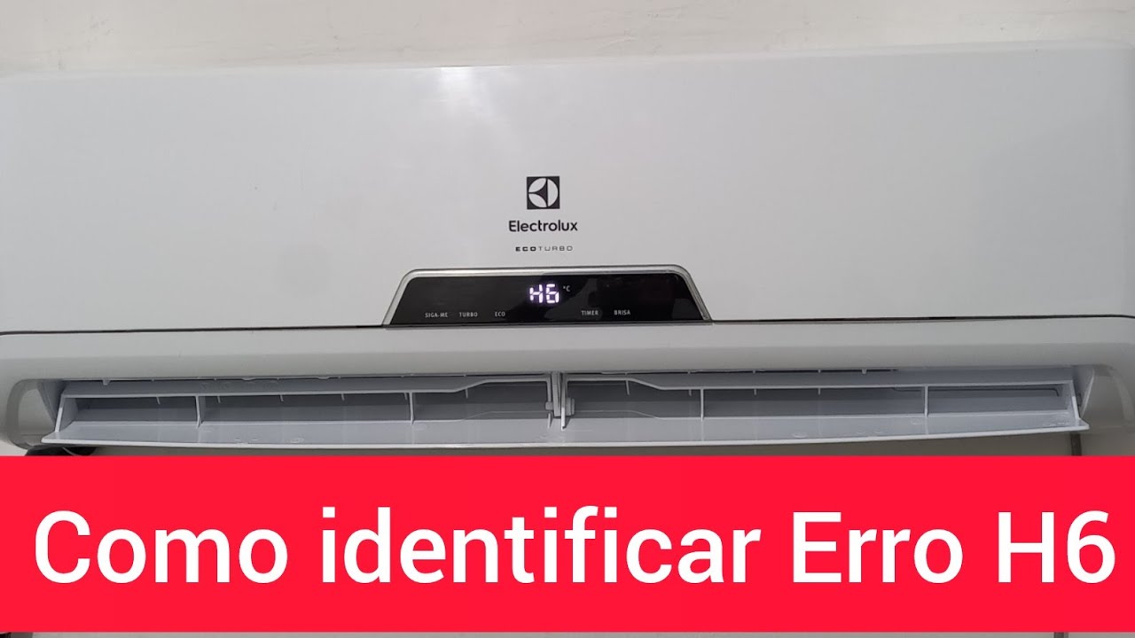 Erro H6 electrolux como identificar problema