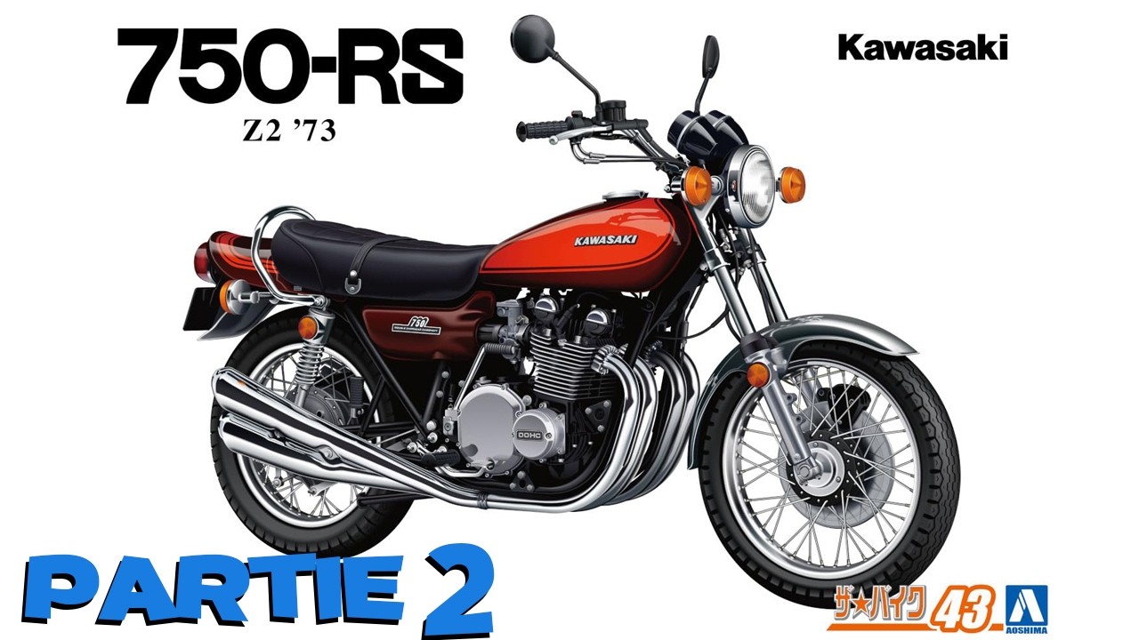 PARTIE 2 - Construire une Kawasaki Z2 750 RS - Kit AOSHIMA 1/12