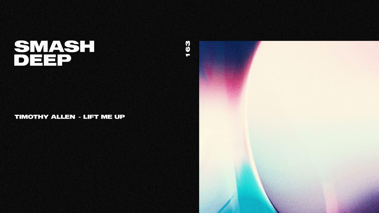 Timothy Allen - Lift Me Up