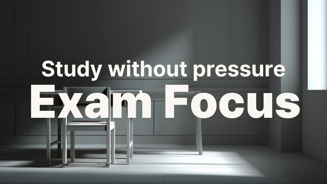 [Exam Focus] — Музыка для подготовки к экзаменам