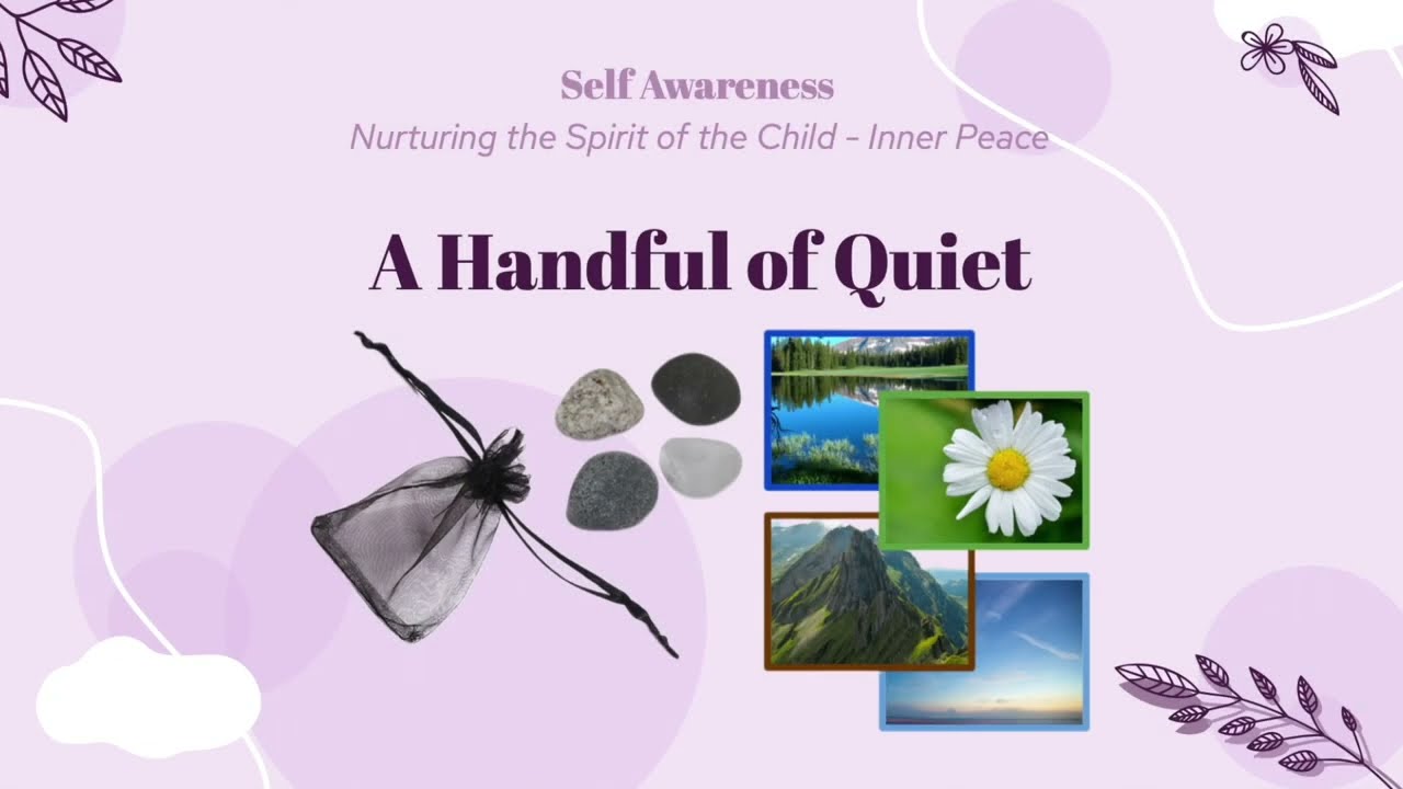 Peace Education - A Handful of Quiet