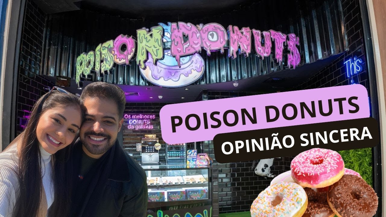 POISON DONUTS | &Eacute; ISSO TUDO MESMO?