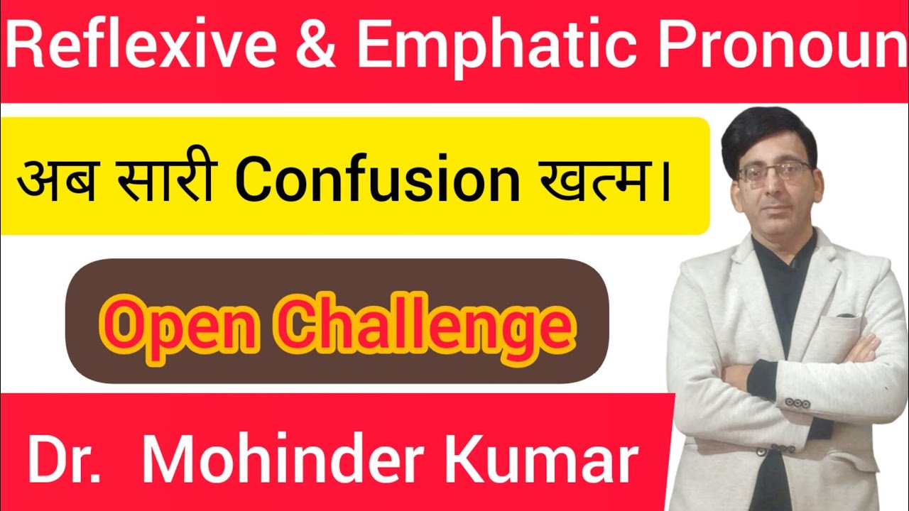 Difference between Reflexive Pronoun and Emphatic Pronoun I Oxbridge English I
