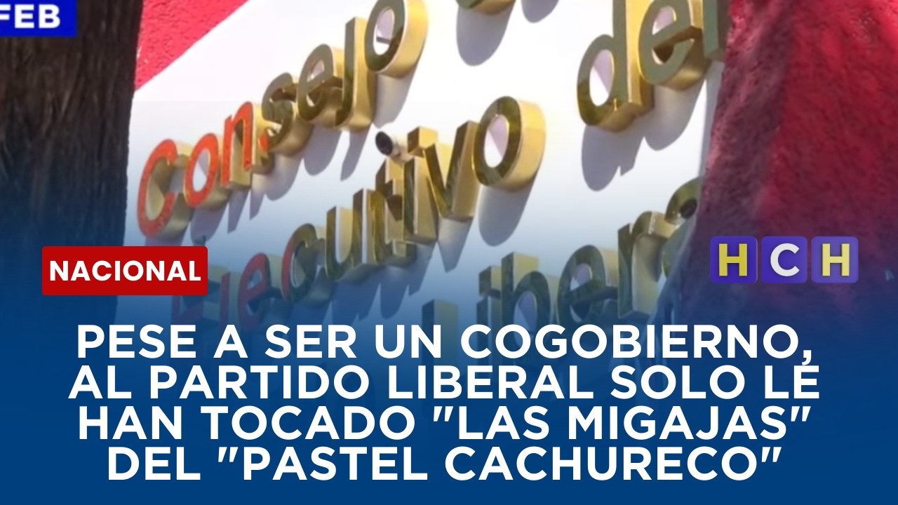 Pese a ser un cogobierno, al Partido Liberal solo le han tocado 