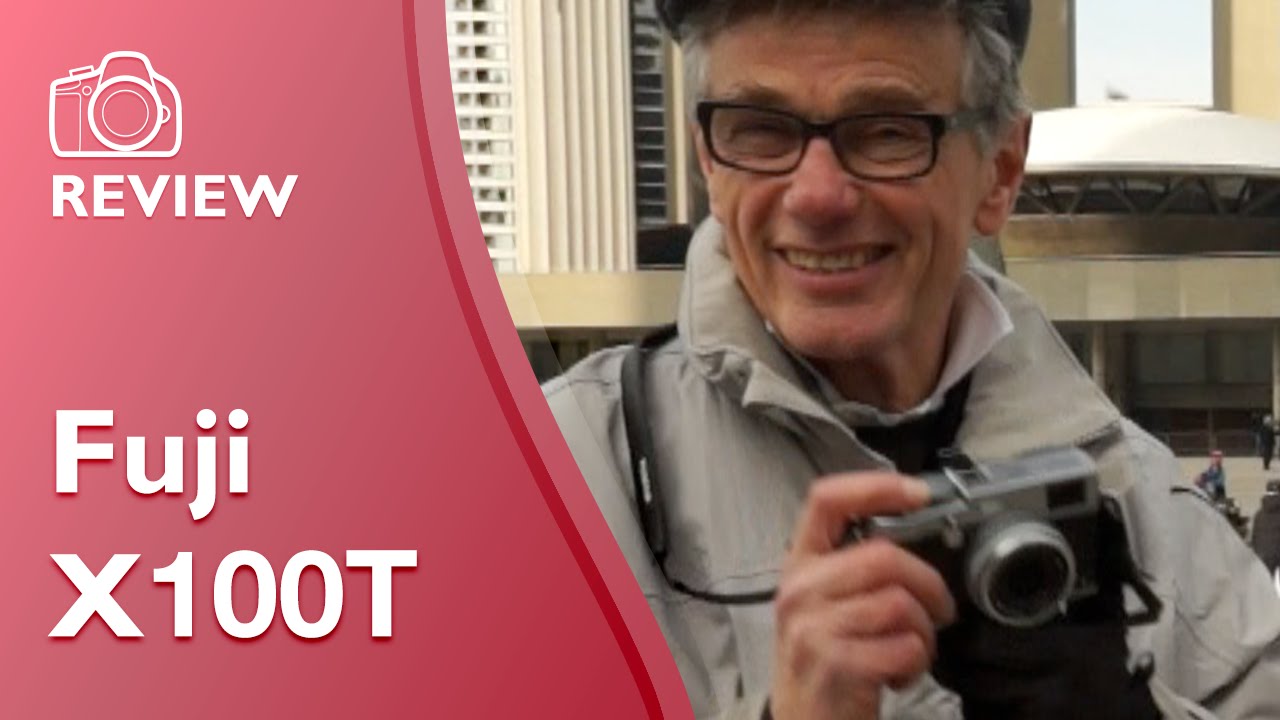 Fuji X100T detailed and extensive hands on review