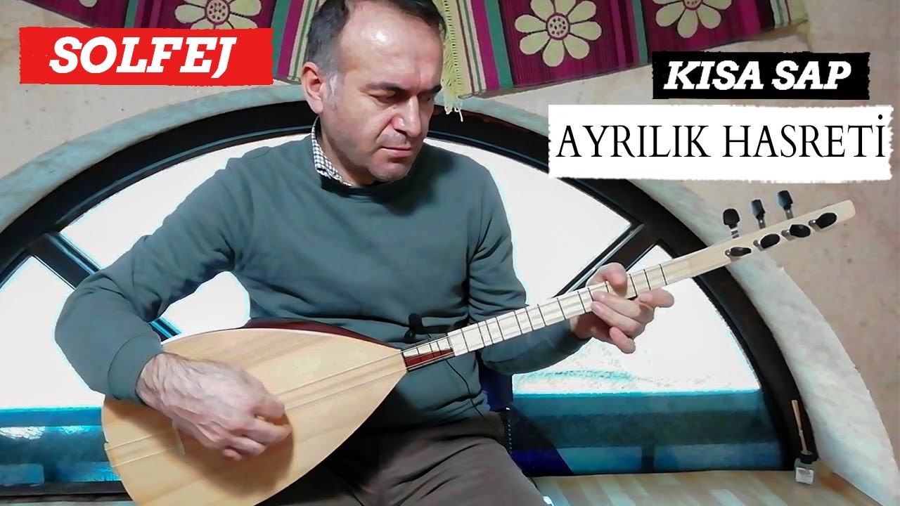 KISA SAP AYRILIK HASRETİ SOLFEJ / BAĞLAMA DERSİ AYRILIK HASRETİ SOLFEJ