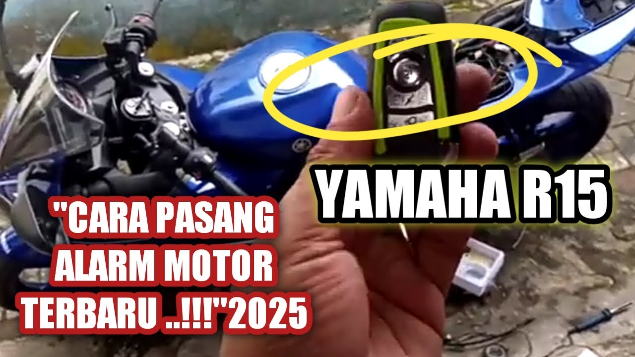 TUTORIAL CARA PASANG ALARM DI MOTOR YAMAHA R15 MUDAH BISA DI PRAKTEK SENDIRI TANPA HARUS KE BENGKEL