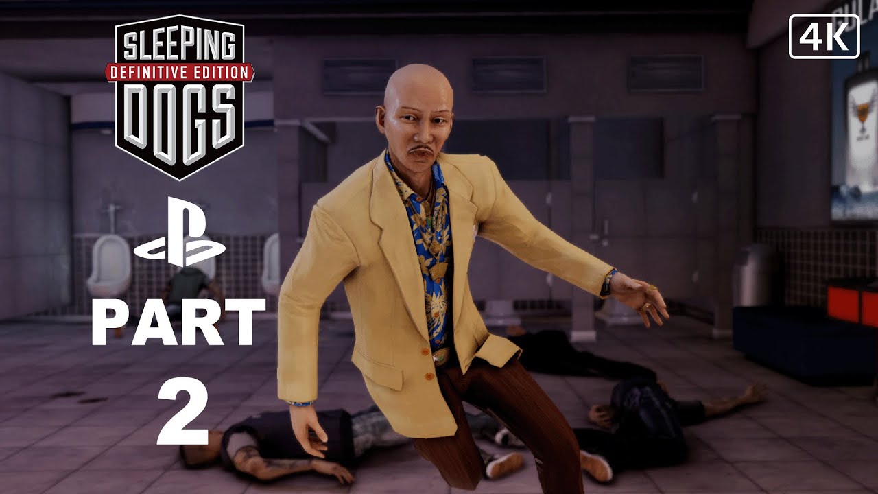 Sleeping Dogs Gameplay Walkthrough Part 2 ( Full Game ) [ 4K ULTRA HD ]