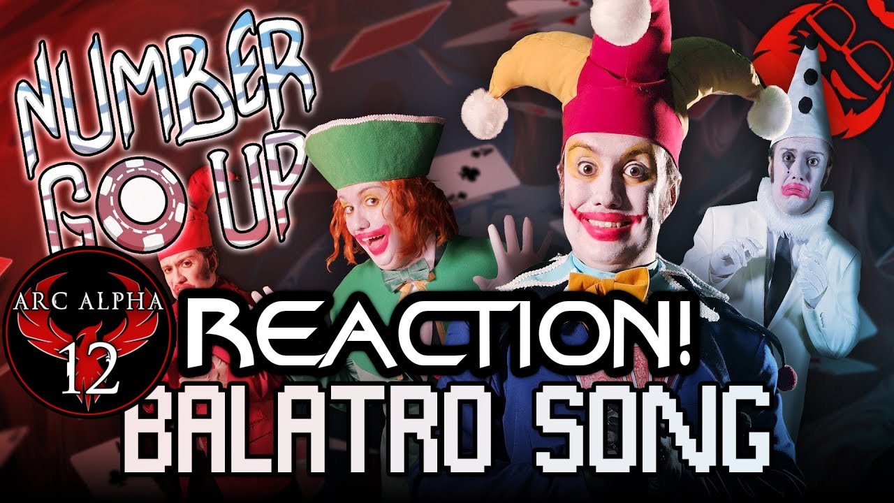 REACTION: NUMBER GO UP | Balatro Song! - The Stupendium