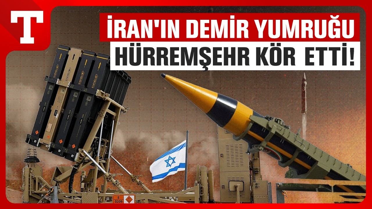 3 Saat Boyunca Vurdu! İsrail'in Hava Savunmasını Hürremşehr Kör Etti!-Türkiye Gazetesi