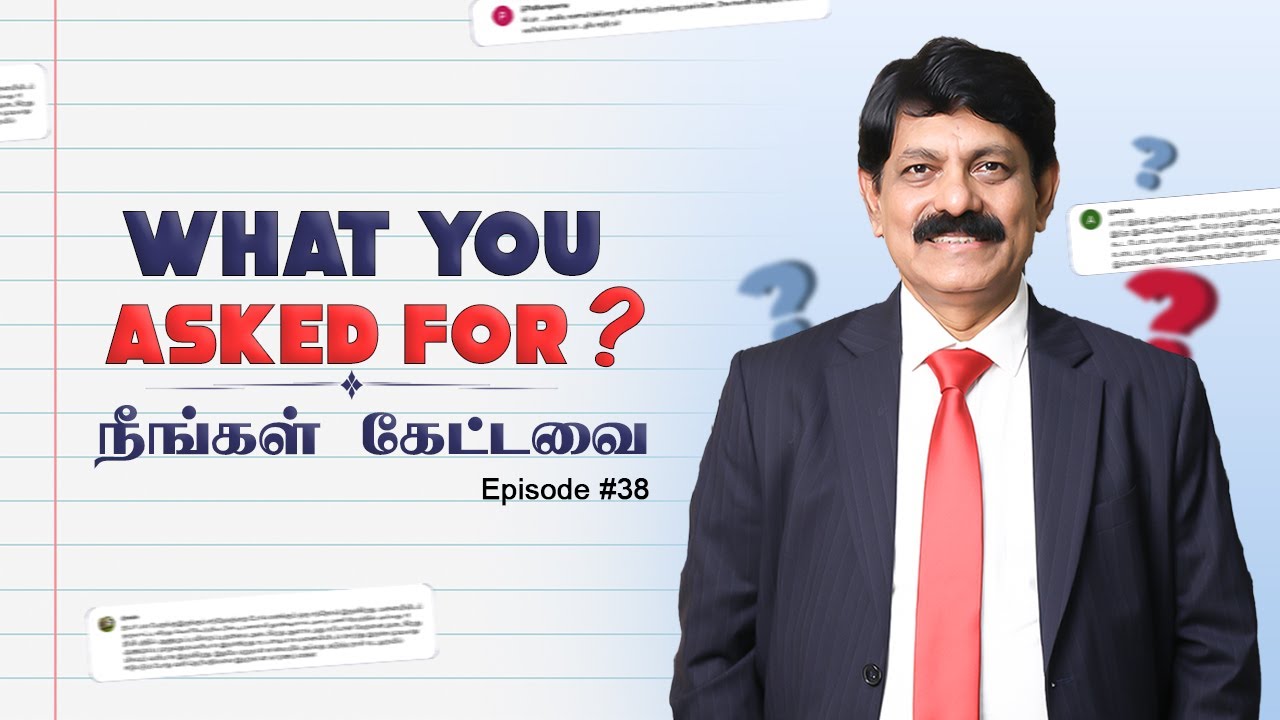 [ Episode #38 ] What you asked for | நீங்கள் கேட்டவை - Questions by Subscribers!