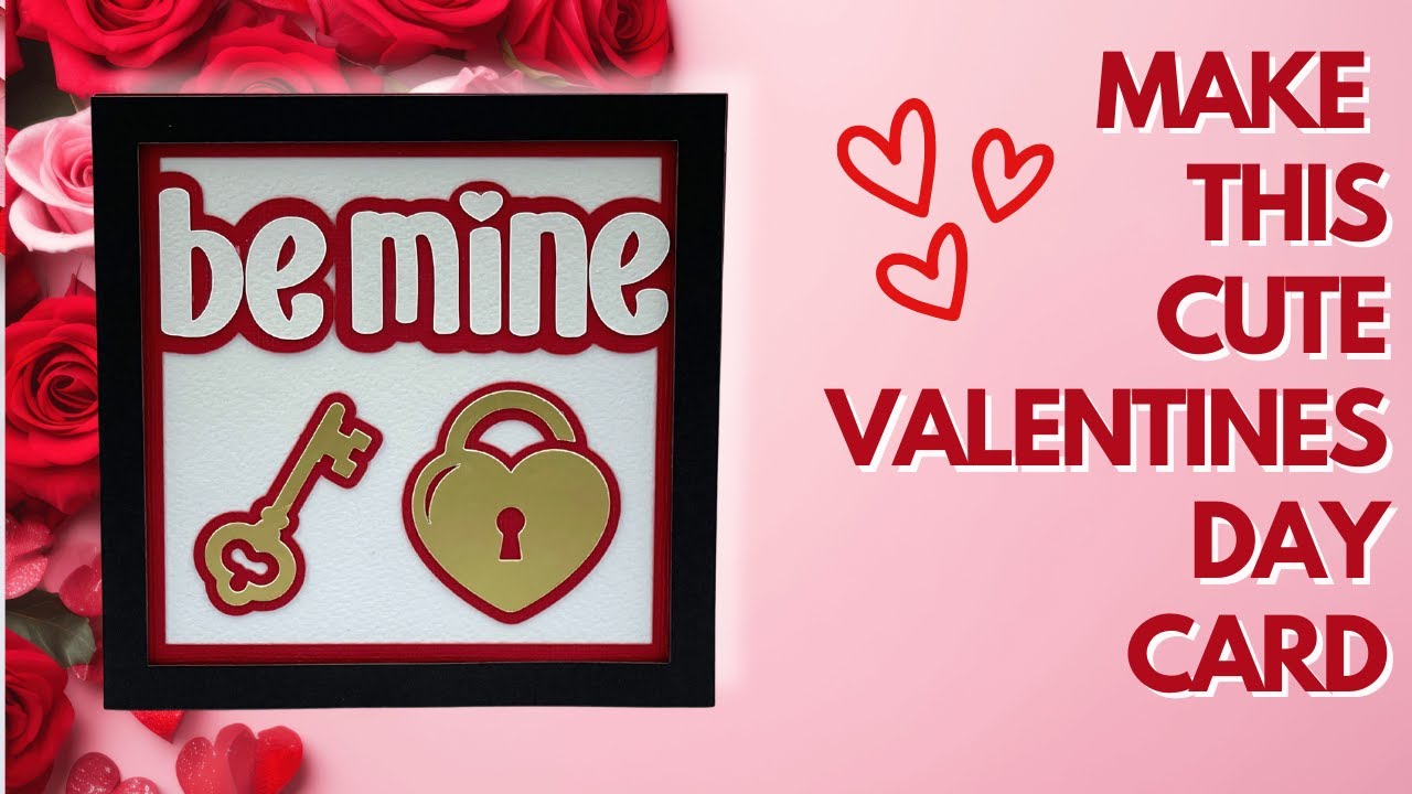 DIY Be Mine Valentine Card | How To Make Lock and Key Card | Valentine's Day Card Making Easy ❤️