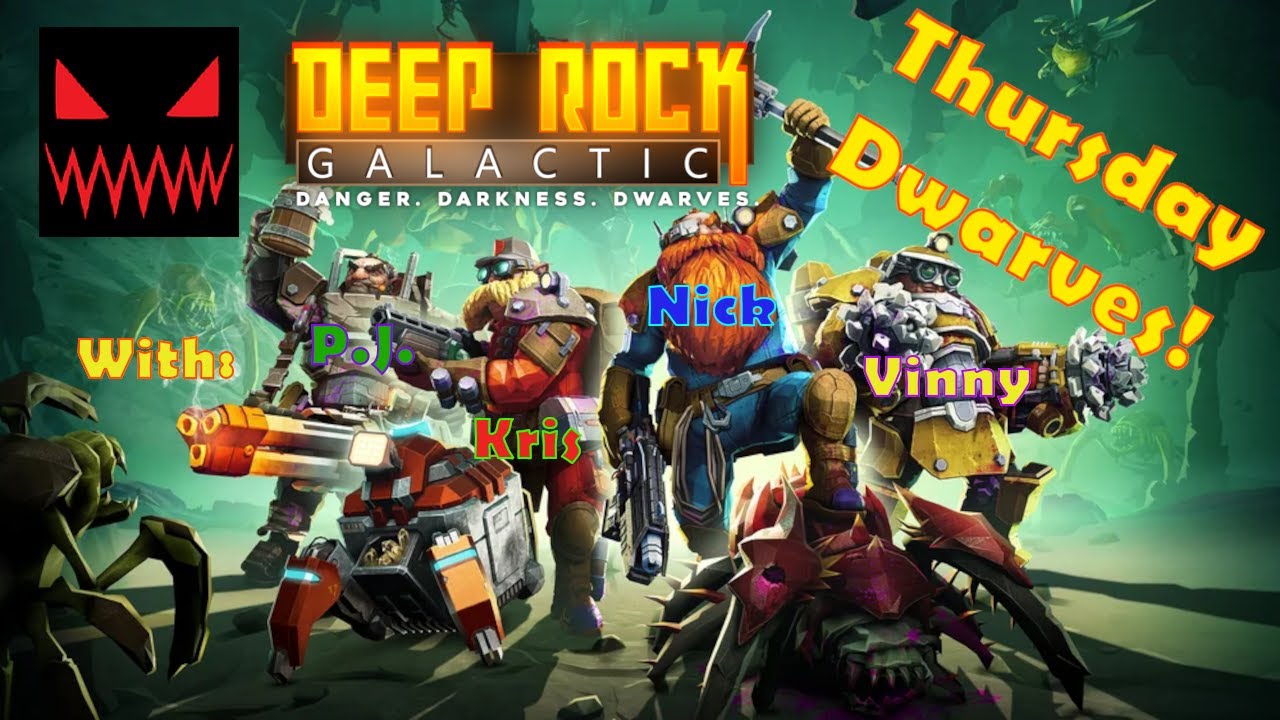Thursday Dwarves!: Deep Rock Galactic w/ friends Stream 5