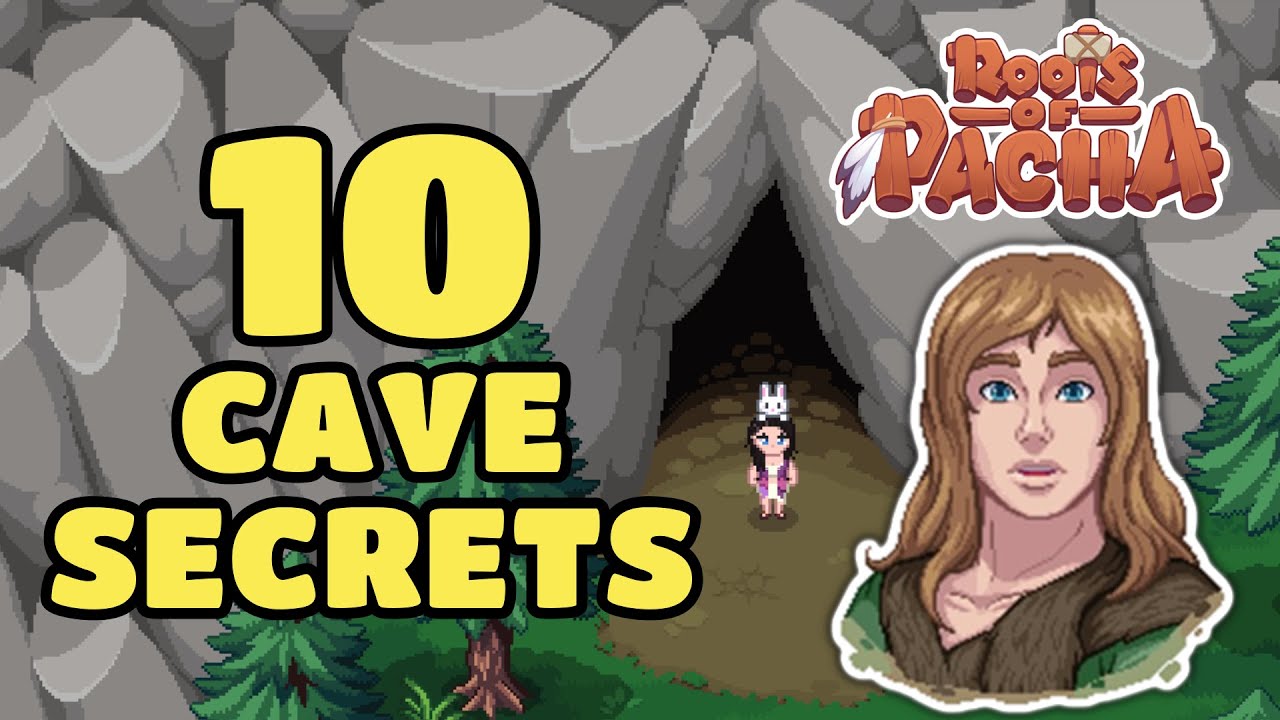 10 секретов пещер — секретные комнаты, предметы и где их найти в Roots of Pacha