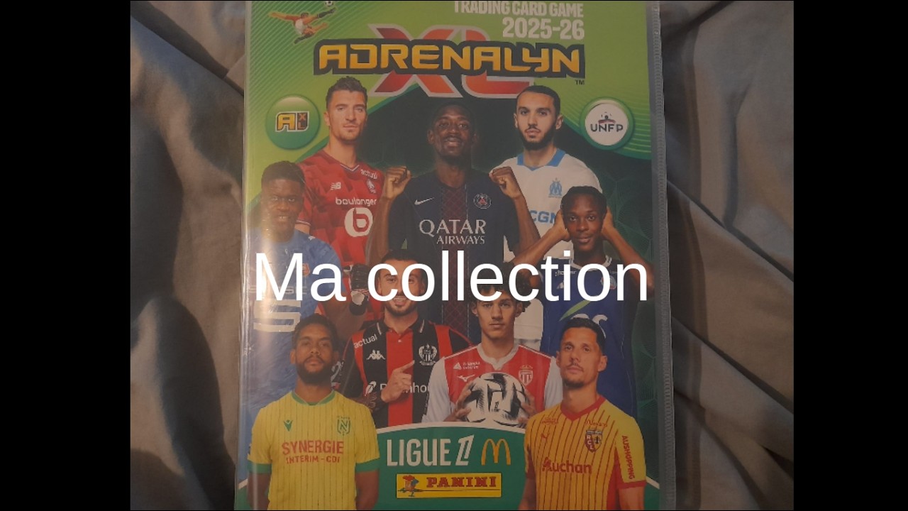 Ma collection (ep 1) |Panini Adrenalyn ligue 1 2025-2026