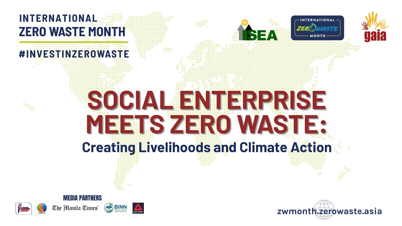 Social Enterprise Meets Zero Waste: Creating Livelihoods and Climate Action