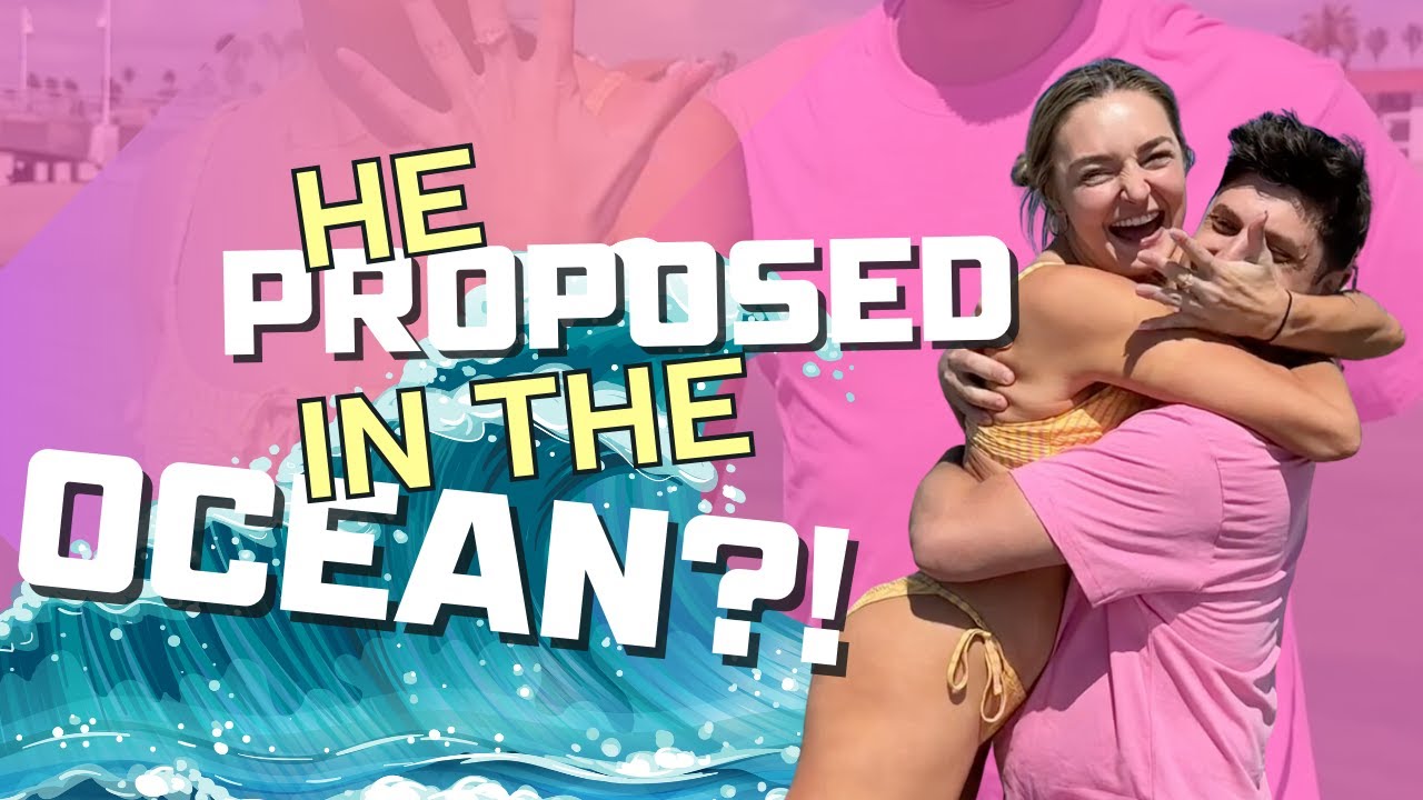 He PROPOSED to me in the OCEAN?!