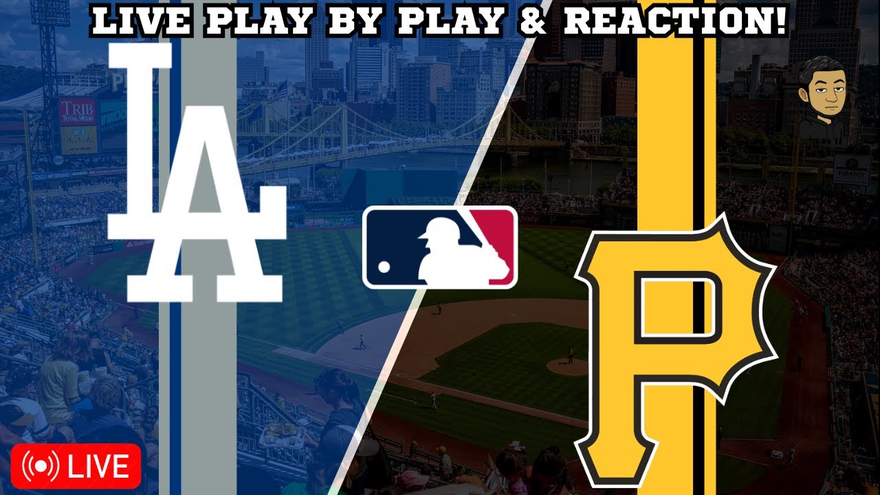 Los Angeles Dodgers vs Pittsburgh Pirates | MLB Livestream Live Radio Broadcast