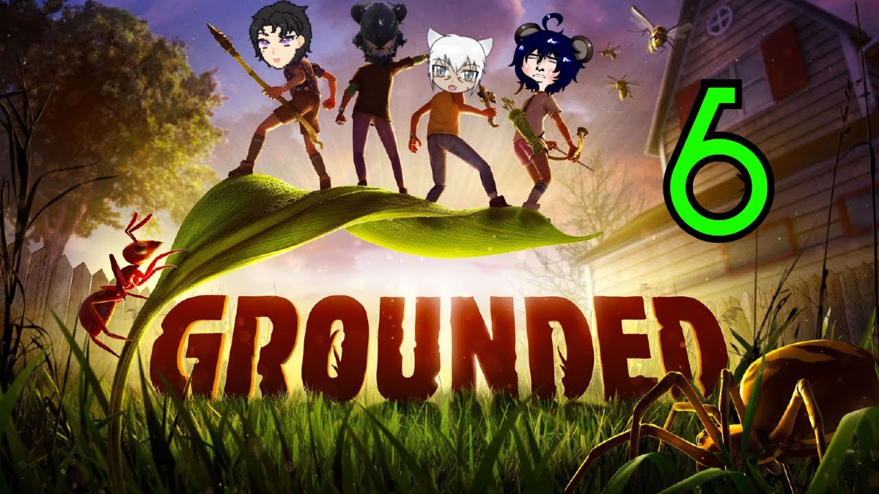Jet Plays: Grounded - Part 6