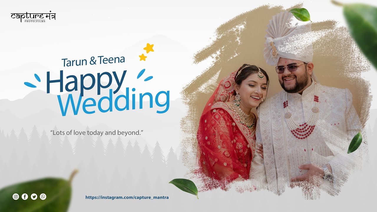 LIVE : Marriage - Tarun & Teena By Captur Mantra