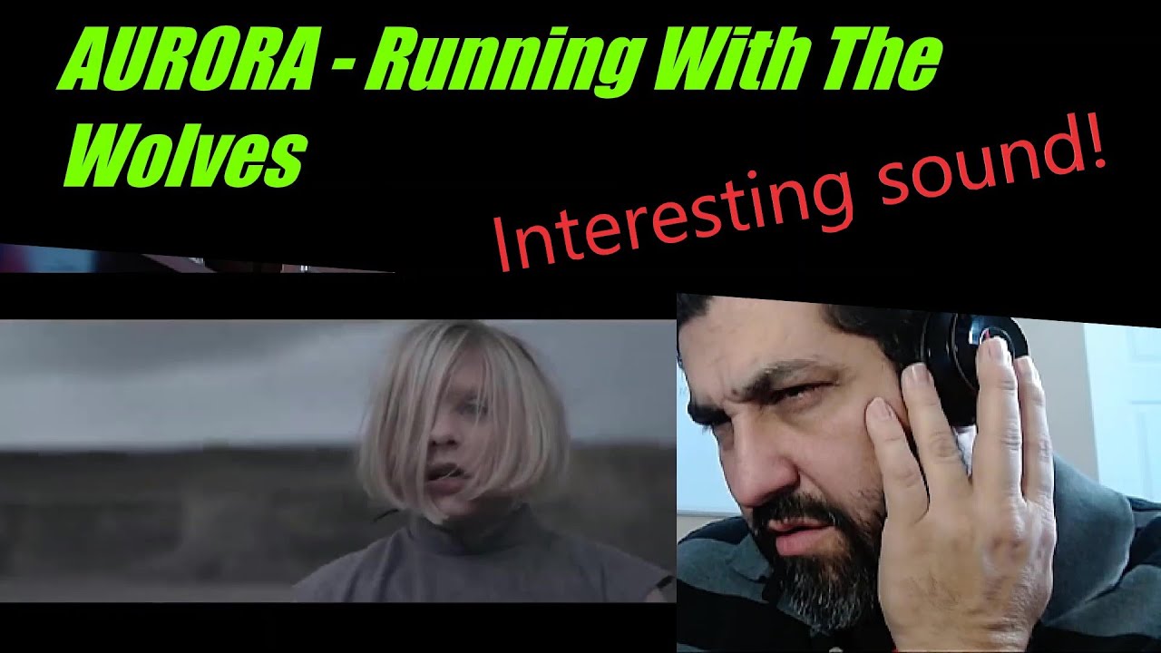 AURORA - First reaction to Running With The Wolves