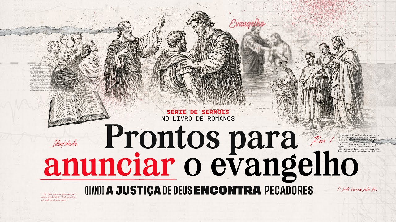 PRONTOS PARA ANUNCIAR O EVANGELHO l Thiago Felipe